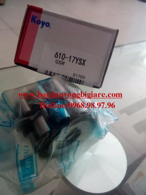 VÒNG BI - BẠC ĐẠN 610-17 YSX KOYO